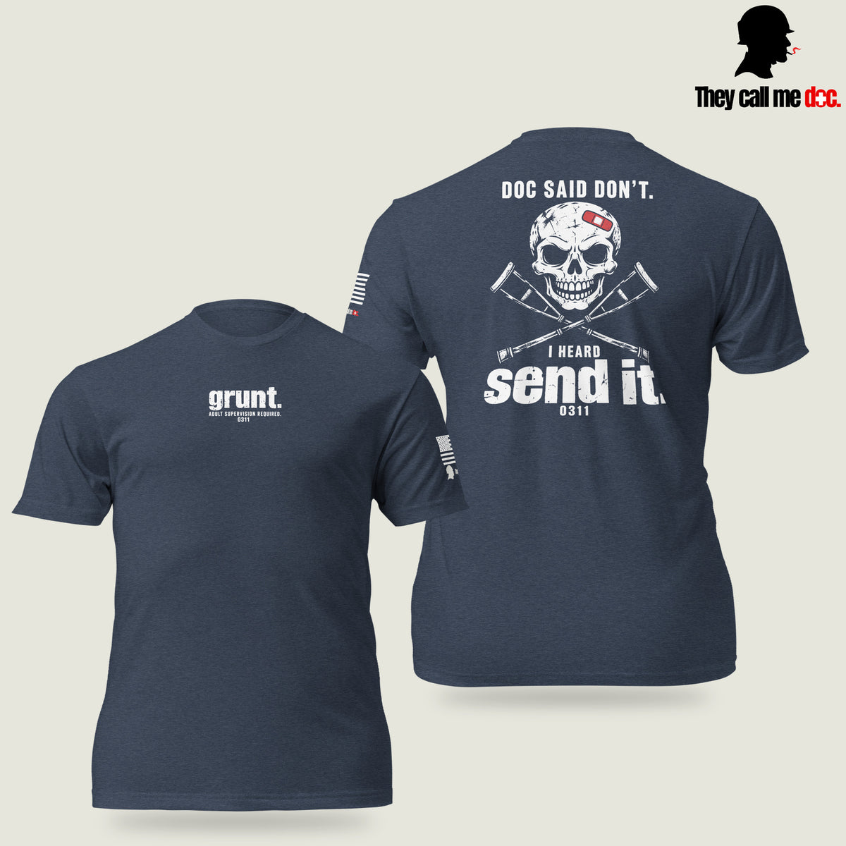 Grunt 0311 unisex T-shirt in Midnight Navy, front and back views, with Marine infantry and corpsman humor design — They Call Me Doc.